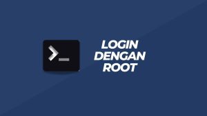 Login dengan root